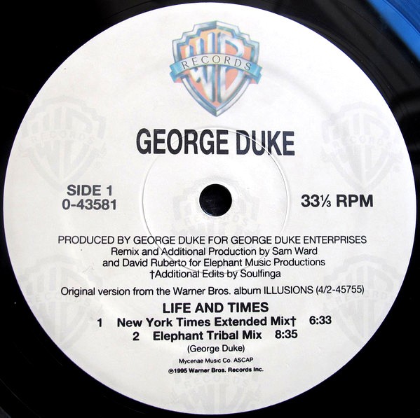 George Duke - Life and times (LP Version / New York Times Mix / Elephant Tribal mix / After Hours mix / Urban Mix) 12" Vinyl