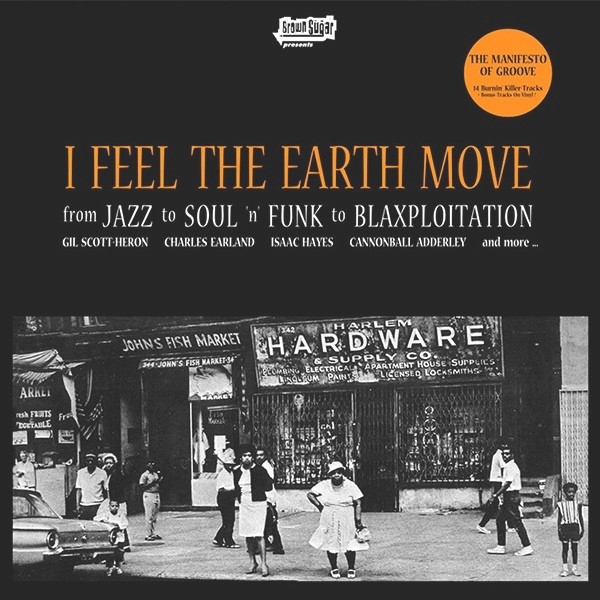 I Feel The Earth Move - 2 LP featuring Leon Spencer - Message from the meters / Jack McDuff & George Benson - Hot barbecue / Hou