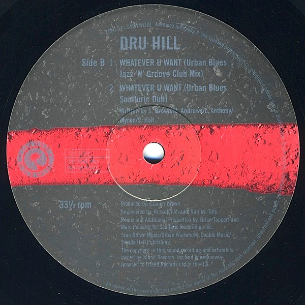 Dru Hill - Whatever u want (Urban Blues Jazz N Groove Club mix / Dub / Soulfuric Dub) / Never make a promise (Hex Hector mix)