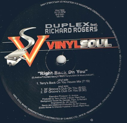 Duplex featuring Richard Rogers - Right back on you (Terry Hunter House mix / SF Groove Dub / SF Groove Club mix)