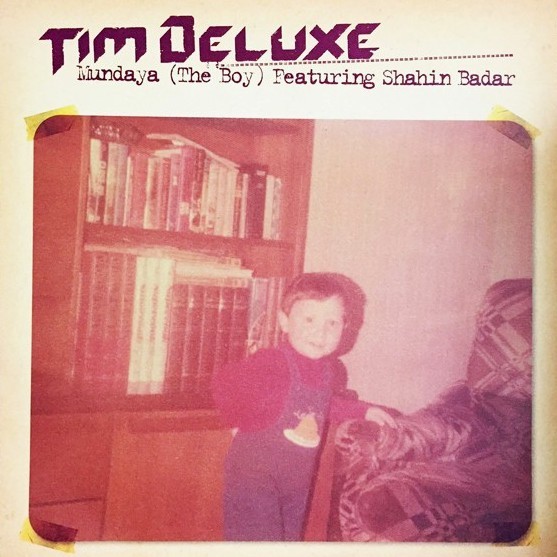 Tim Deluxe featuring Shahin Badar - Mundaya (Vocal mix / Dub) 12" Vinyl Record