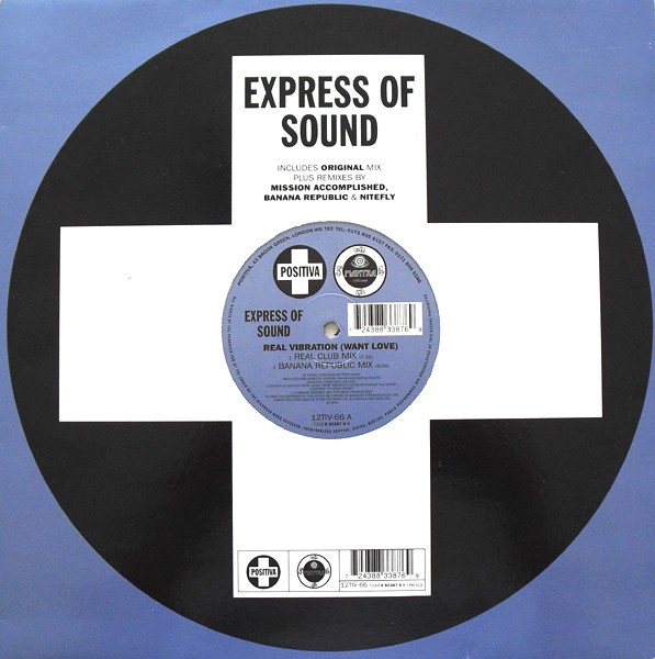 Express Of Sound - Real vibration (Original / Mission Accomplished mix / Nitefly remix / Banana Republic mix)