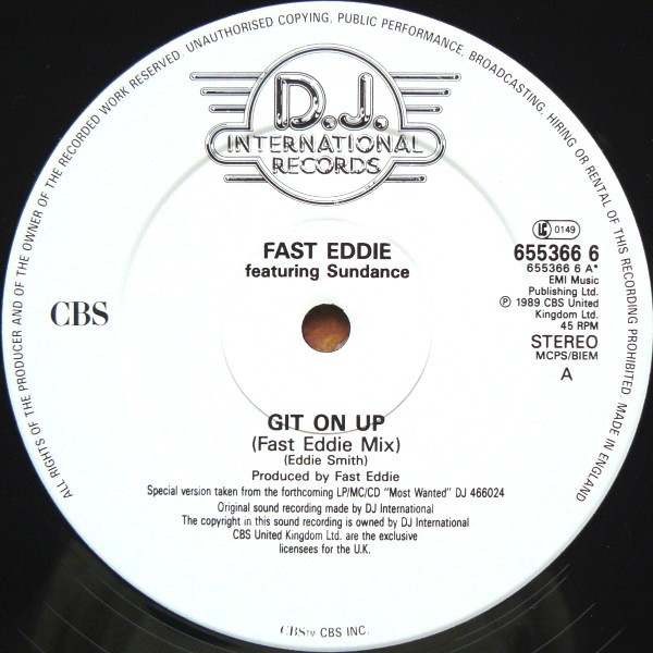 Fast Eddie featuring Sundance - Git on up (Fast Eddie mix / Rocky Jones mix / LP mix) 12" Vinyl Record