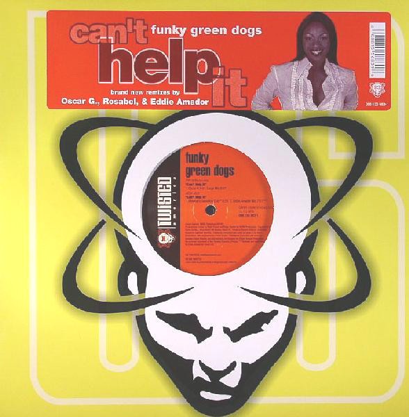 Funky Green Dogs - Can't help it (2 Oscar G Mixes / 2 Rosabels Mixes / Eddie Amador Mix) 12" Vinyl Doublepack