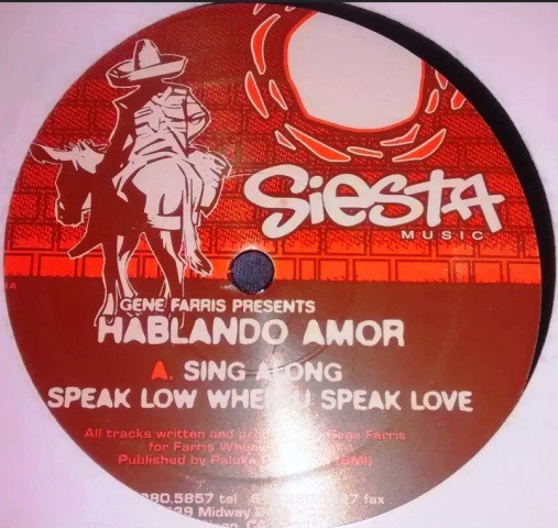 Gene Farris presents Hablando Amor - Sing along / Speak low when u speak love (12" Vinyl Record)