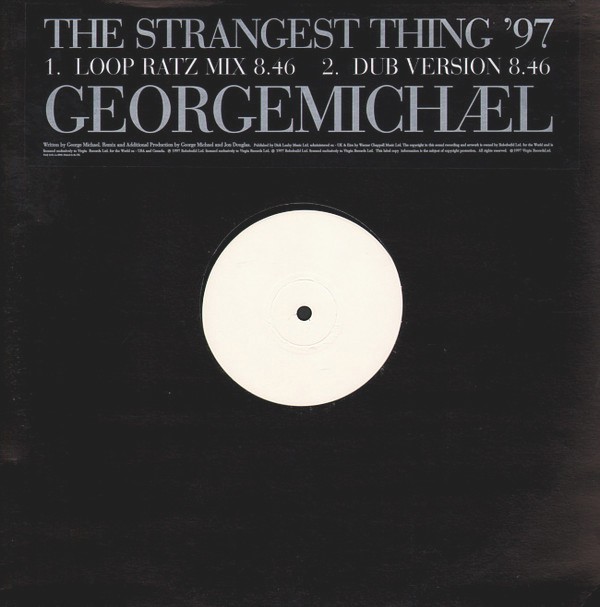 George Michael - The strangest thing '97 (Loop Ratz mix / Loop Ratz Dub) 12" Vinyl Record Promo