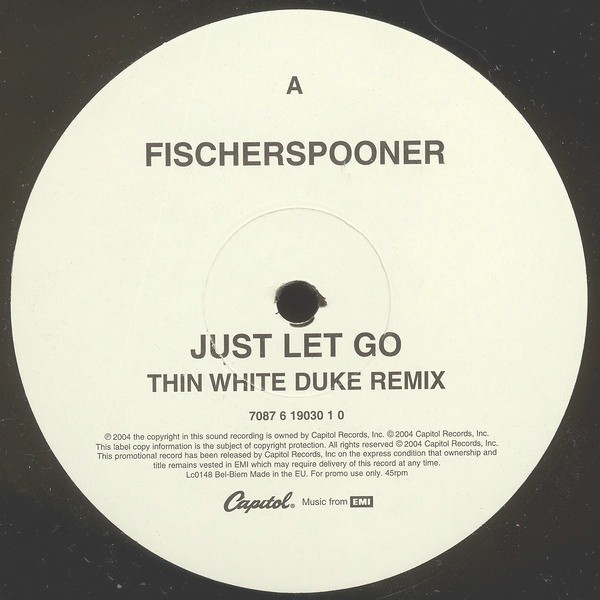 Fischerspooner - Just let go (Thin White Duke Remix / Tommie Sunshine "Brooklyn Fire" Retouch) 12" Vinyl Record Promo