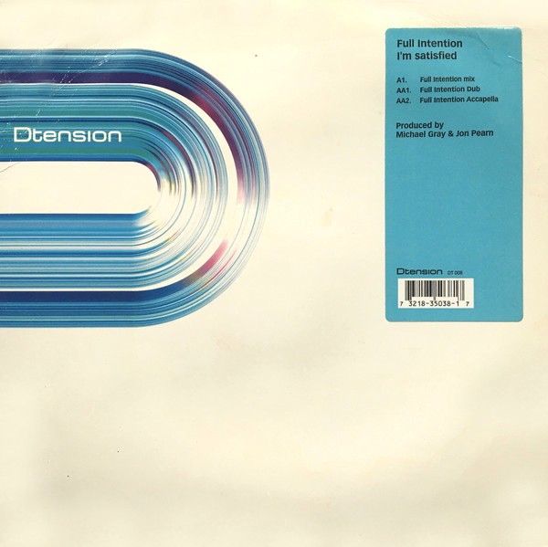 Full Intention - I'm satisfied (Full Intention / Full Intention Dub / Acappella) 12" Vinyl Promo