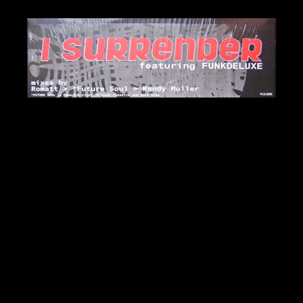 Funk Deluxe - I surrender (Romatt Remix / Romatt Dub / Randy Muller Remix / Future Soul Club mix) 12" Vinyl Record