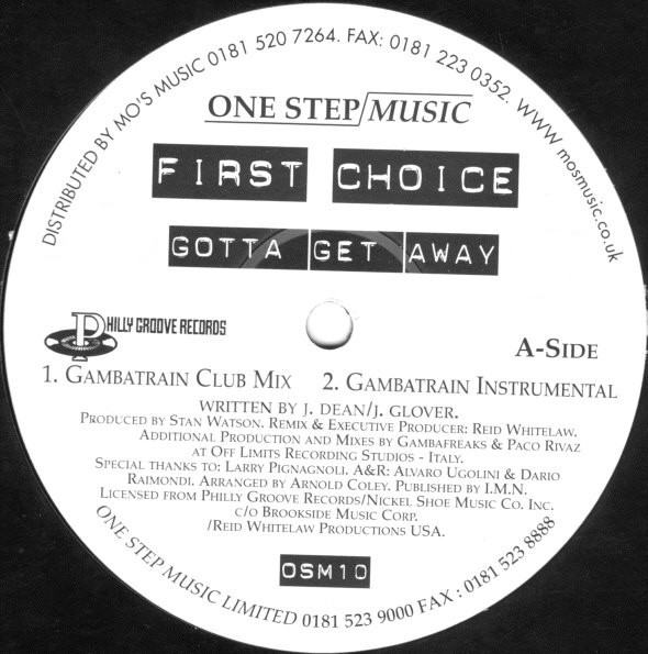 First Choice - Gotta get away (Tom Moulton Dance Mix / Acappella / 3 Gambatrain Mixes / 3 Stonebridge Mixes) 12" Vinyl Record