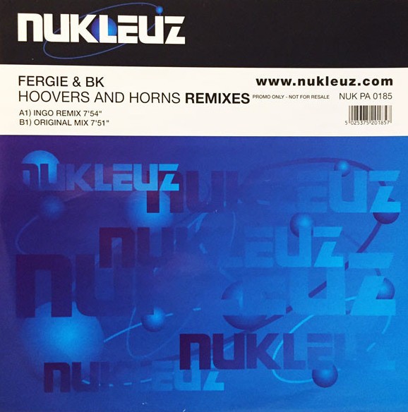 Fergie & BK - Hoovers and horns (Original mix / Ingo Remix) 12" Vinyl Record Promo