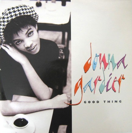 Donna Gardier - Good thing (12" Vinyl) Sasha In Japan mix / Survival mix / Doved Up Radio mix