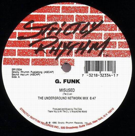 G Funk - Misused (Underground Network Mix /LV Favourite Mix / Johnny Vicious Remix) 12" Vinyl
