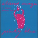Altered Images - Pinky blue (Dance mix) / Jump jump / Think that it might (12" Vinyl Record)