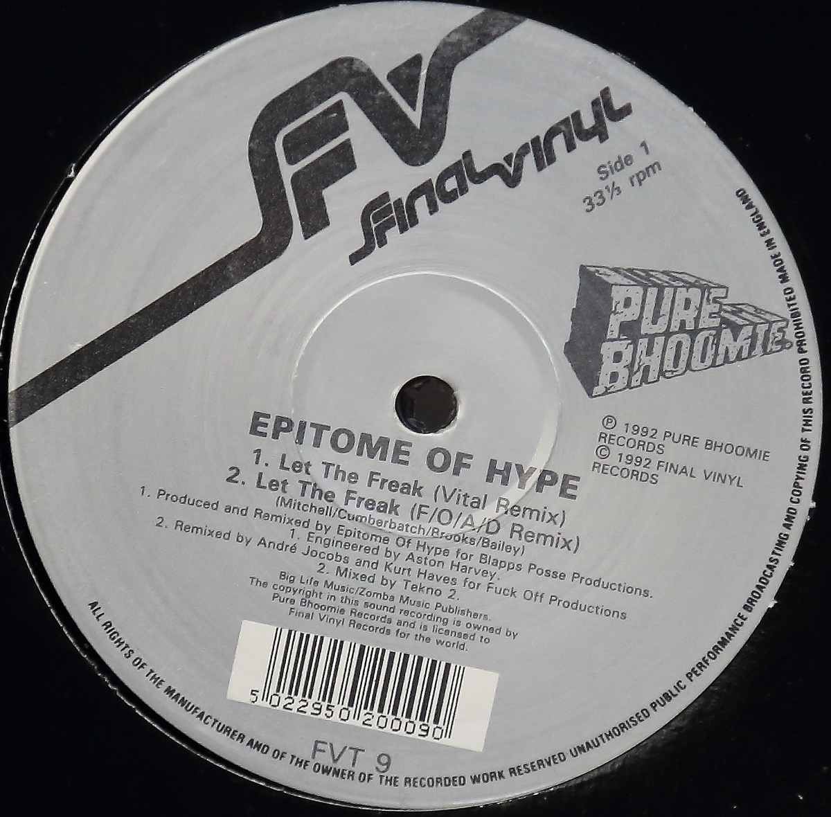 Epitome Of Hype - Let the freak (Original Version / Vital Remix / D Zone Remix / 92 Remake) Old school Blapps Posse Production.