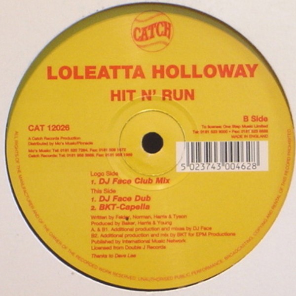 Loleatta Holloway - Hit n run (DJ Face Club mix / DJ Face Dub / BKT Cappella) 12" Vinyl