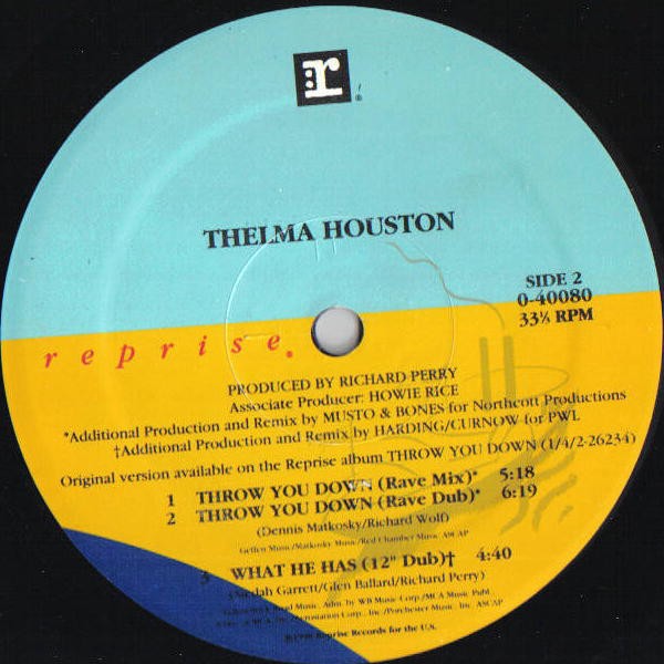 Thelma Houston - Throw you down (Musto & Bones Throw Down mix / Dub / Rave mix / Rave Dub) / What he has (Vocal / Dub)