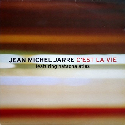 Jean Michel Jarre feat Natacha Atlas - Cest la vie (House Mix / Ambient Mix) Promo