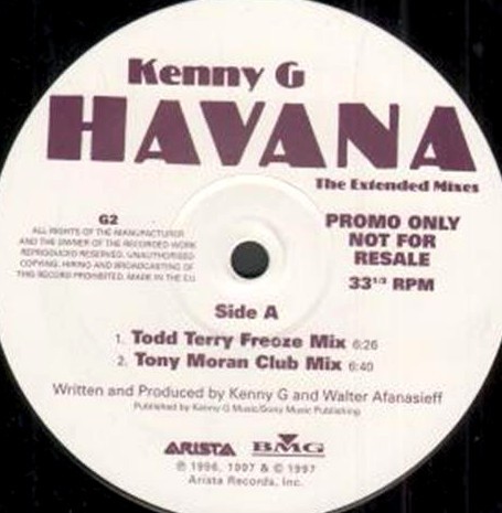 Kenny G - Havana (2 Todd Terry Mixes / 2 Tony Moran Mixes) Vinyl Promo