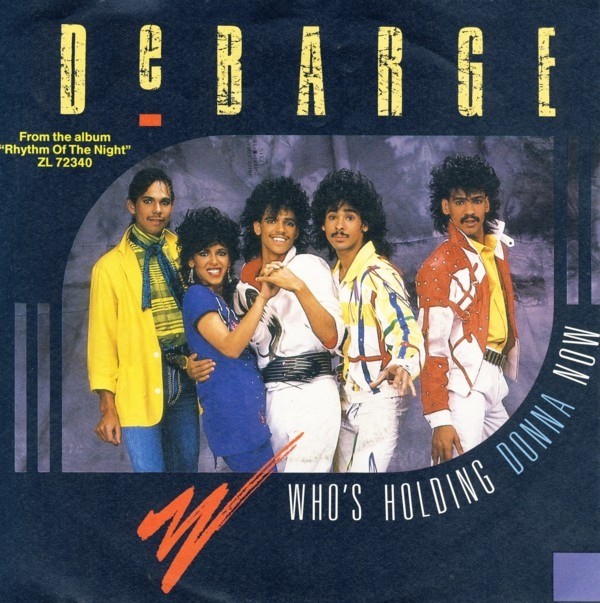 DeBarge - Whos holding Donna now / Be my lady
