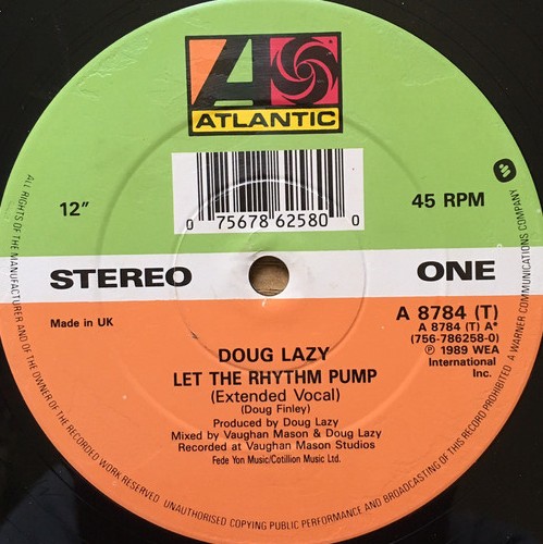 Doug Lazy - Let the rhythm pump (Extended Vocal mix / Instrumental / Acappella) Vinyl 12"