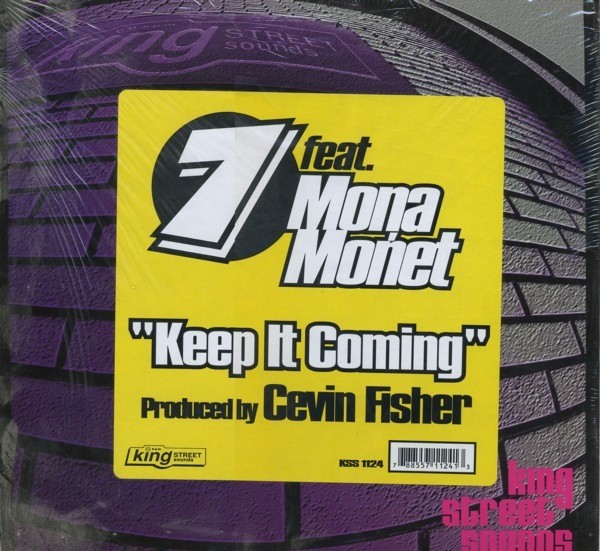 7 Featuring Mona Monet - Keep it coming (Cevin Fishers Queen Street Orchestra mix / Cevin Fishers Keep On Moaning mix)