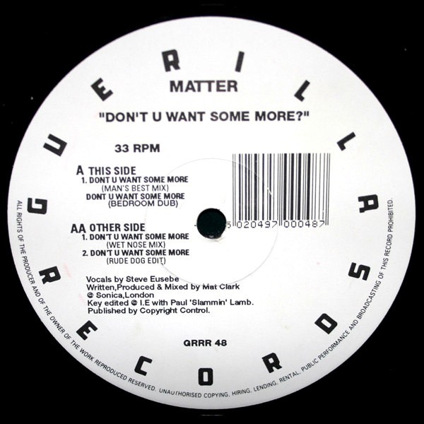 Matter - Don't you want some more (4 Mixes) Vinyl 12"