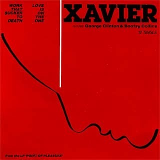 Xavier - Work that sucker to death (Extended Version) / Love is on the one (Extended Version) 12" Vinyl Record