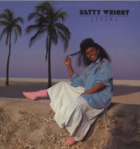 Betty Wright - Sevens LP Vinyl Album - I can / In time youll see / Tropical island / The sun dont shine (8 Track LP Vinyl)