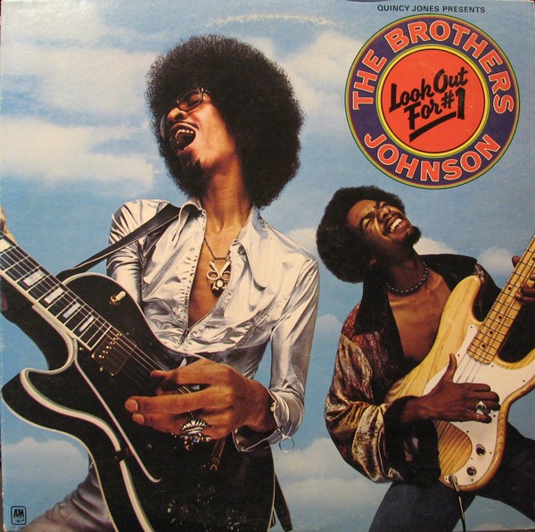 Brothers Johnson - Look out for number one Vinyl LP feat I'll be good to you / Get the funk out ma face (9 tracks)