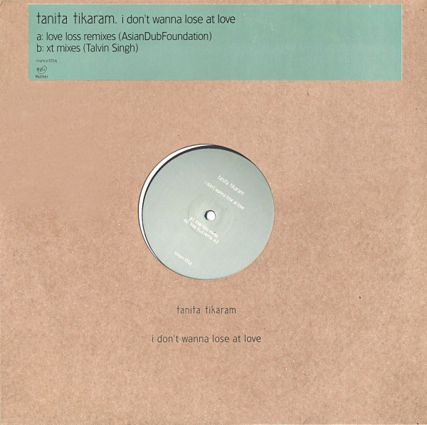 Tanita Tikaram - I Don't wanna lose at love (2 Asian Dub Foundation / Talvin Singh Mixes) Vinyl Promo