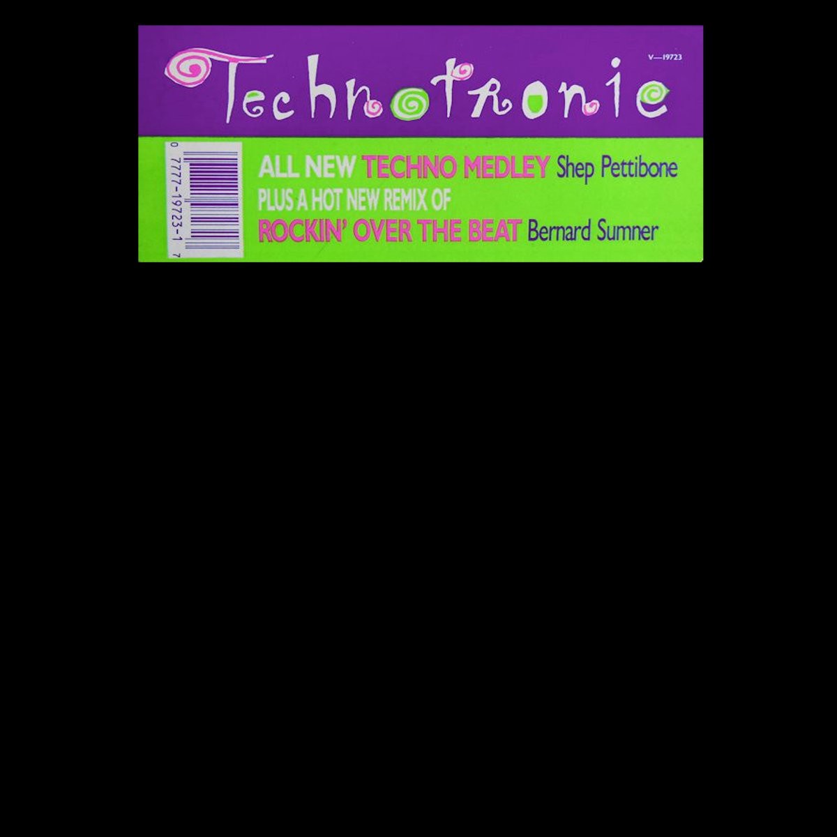 Technotronic - Rockin over the beat (Rockin Over Manchester Hacienda mix) / Techno Medley (Shep Pettibone mix) Vinyl