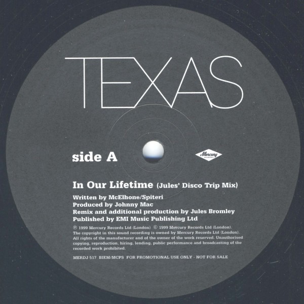 Texas - In our lifetime (Jules Bromley Disco Trip mix /  Roger Sanchez Return To Tha Dub mix) Vinyl Promo