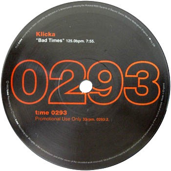 Time 0293 - 2 Vinyl feat Qubism - Teotihuacan / Yukon - Do this (Sines Wild Bitch Mix) / Klicka - Bad times / MAD - Hollow