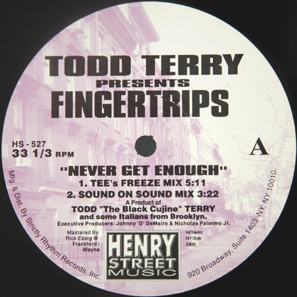 Todd Terry - Fingertrips 96 EP featuring Never get enough (3 Mixes) / I thought your love (Tees In House Remix)