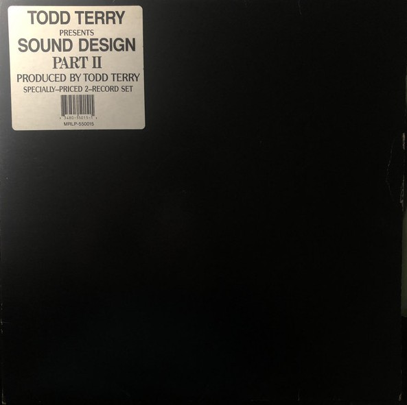 Todd Terry - Sound Design Part 2 feat Funky brass (UK mix) / Searchin / Get it right / Keep on (10 Track 2 Vinyl)