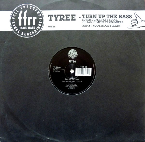 Tyree - Turn up the bass (Super Duper mix Parts 1 & 2 / Fast Eddie mix / Julian Jumpin Perez mix) Vinyl 12"