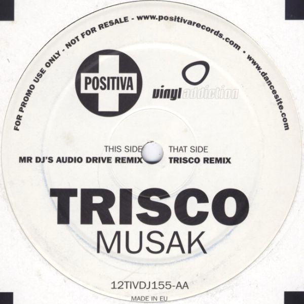 Trisco - Musak (Trisco Remix / Mr DJ's Audio Drive Remix) Vinyl Promo
