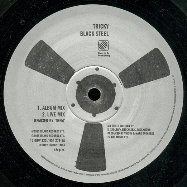 Tricky - Black steel (LP Version / Live mix / Substance Been Caught Stealing mix / Substance In The Draw mix)