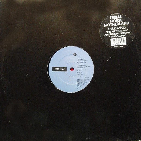 Tribal House - Motherland Africa (Freedom Mix / Cry Freedom Mix / Another Mother Mix) Vinyl 12"