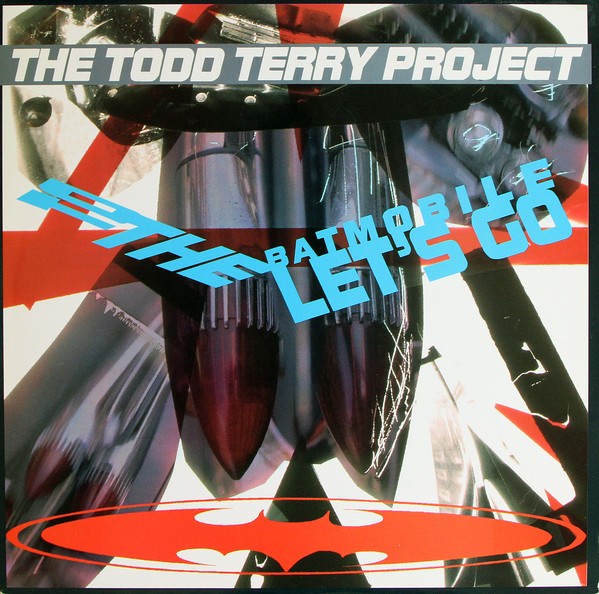 Todd Terry Project - To the batmobile, Lets go LP featuring Bango / Weekend / Youre the one / Back to the beat (9 Tracks)