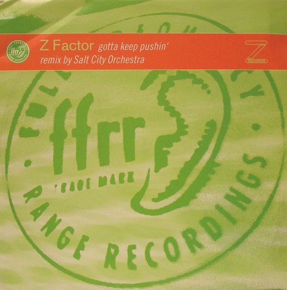 Z Factor - Gotta keep pushin (Joey Negro Extended Club mix / Salt City Orchestra Remix) / Far beyond (Original) 12" Vinyl Record