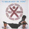 Yojo Working - I believed in you (Disco Mix / Club Mix / Radio Mix / Ministry Dub) 12" Vinyl Record