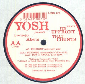 Yosh - Its whats upfront that counts (Extended mix / Killer Dub) / Dont knock the rox (12" Vinyl Record)