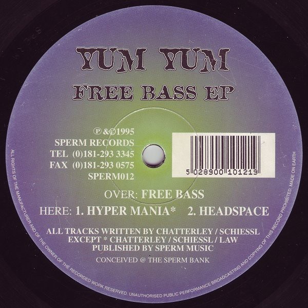 Yum Yum - Free bass / Hyper Mania / Head Space (12" Vinyl Record)