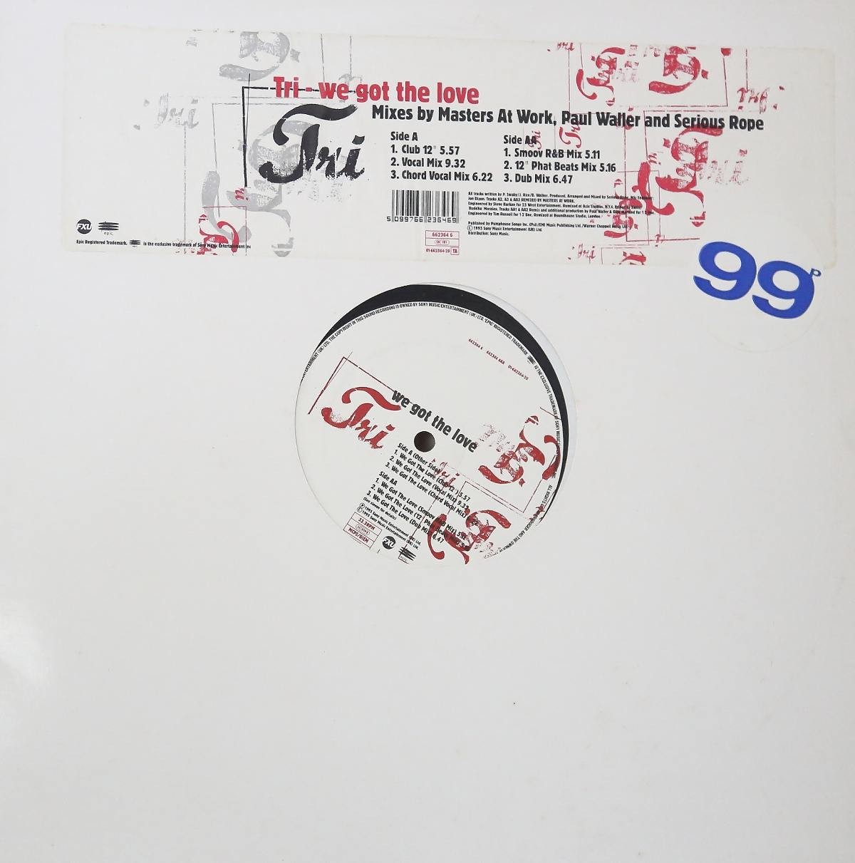Tri - We got the love (3 Masters At Work / Paul Waller / Serious Rope) Vinyl 12"
