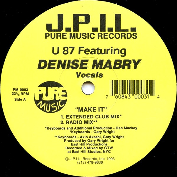 U 87 featuring Denise Mabry - Make it (Extended club mix / Radio mix / EEC mix / Underground club mix) Vinyl 12"