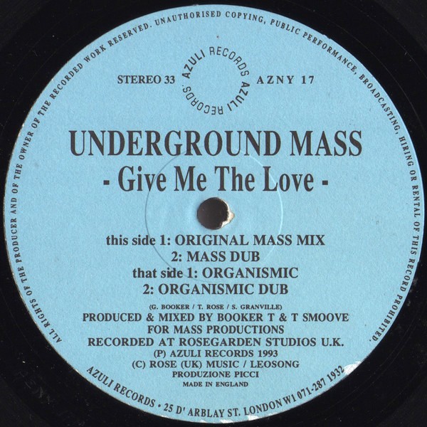 Underground Mass - Give me the love (Original Mass mix / Mass Dub / Organismic mix / Organismic Dub) Vinyl 12"