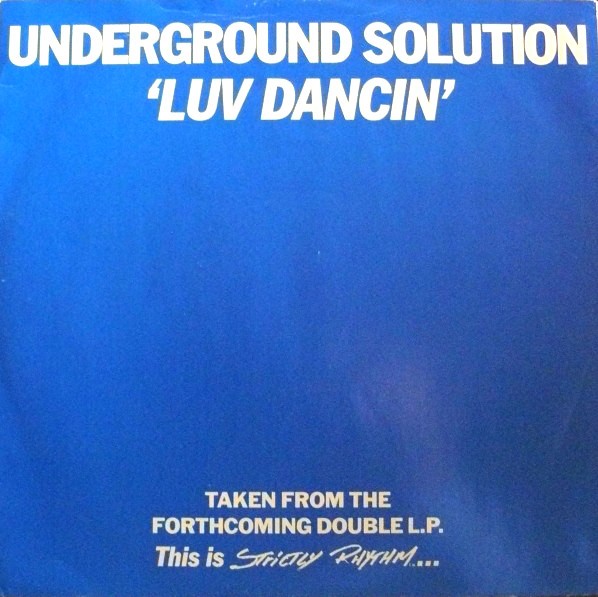 Underground Solution - Luv dancin (Extended Vocal mix / Radio Edit  / Final Solution mix / Sinstrumental) Vinyl