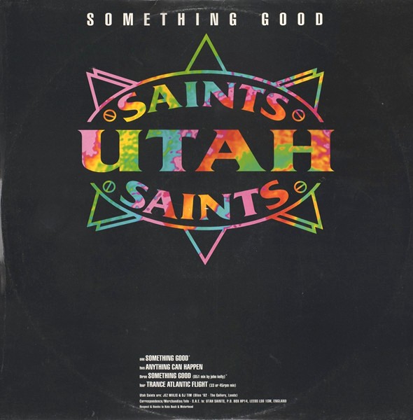 Utah Saints - Something good (Original mix / 051 mix) / Anything can happen / Trance Atlantic flight (Vinyl)